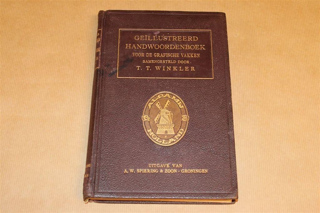 Handwoordenboek Druktechniek & Typografie [1933] Winkler, Antiek en Kunst, Antiek | Boeken en Bijbels, Ophalen of Verzenden