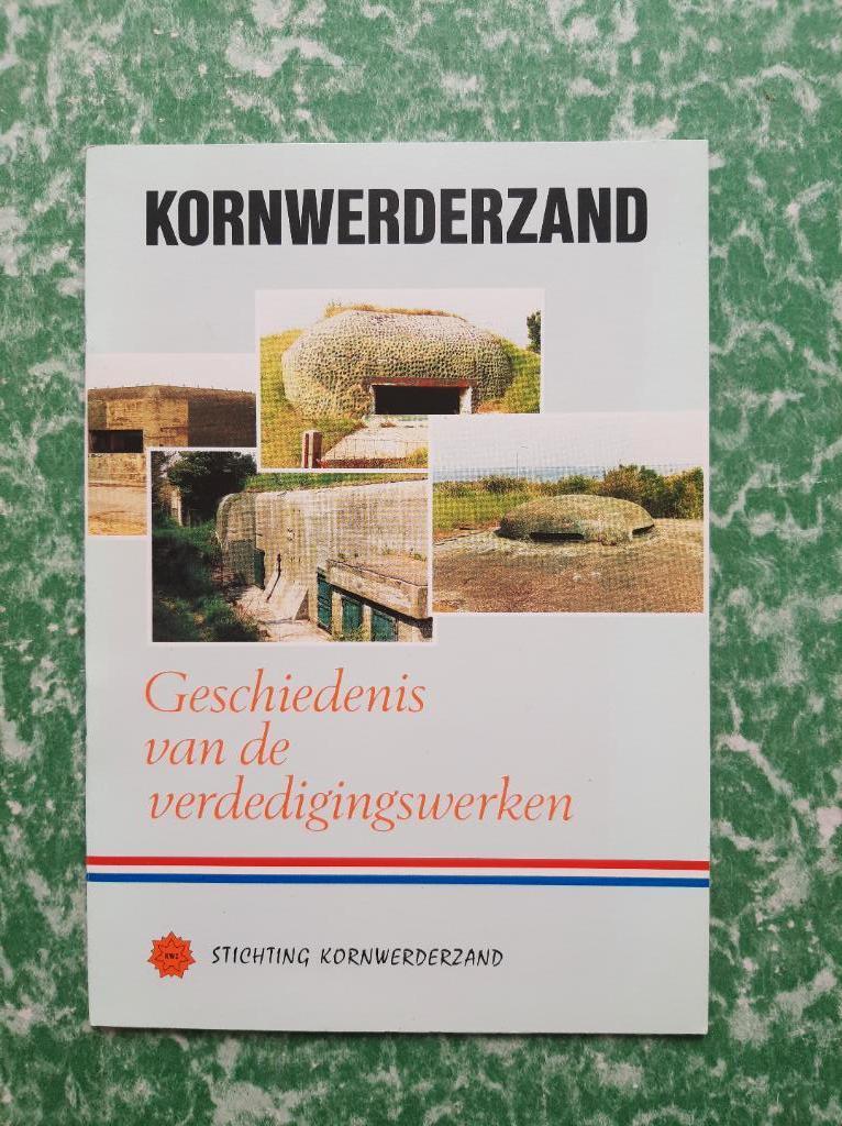 boekje Kornwerderzand verdedigingswerken op de Afsluitdijk., Boeken, Ophalen of Verzenden, Landmacht, Gelezen, Tweede Wereldoorlog