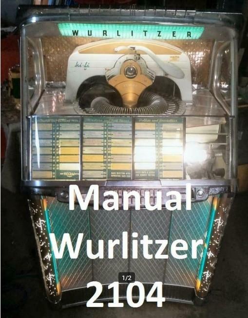Boekwerk Manual Handleiding wurlitzer 2104, Verzamelen, Automaten | Jukeboxen, Seeburg, 1950 tot 1960, Ophalen of Verzenden