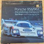 Porsche 956/962: The Enduring Champions - Peter Morgan, Boeken, Auto's | Boeken, Ophalen of Verzenden, Zo goed als nieuw, Porsche