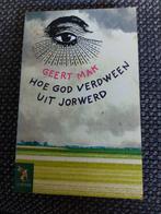 Hoe God verdween uit Jorwerd - Geert Mak, Ophalen of Verzenden