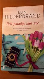Een paradijs aan zee - Elin Hilderbrand, Boeken, Ophalen of Verzenden, Zo goed als nieuw, Elin Hilderbrand