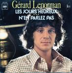 GERARD LENORMAN  -  Les jours heureux, Cd's en Dvd's, Gebruikt, 7 inch, Single, Ophalen of Verzenden