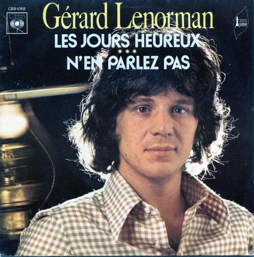 GERARD LENORMAN  -  Les jours heureux, Cd's en Dvd's, Vinyl Singles, Gebruikt, Single, Pop, 7 inch, Ophalen of Verzenden