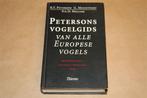 Petersons Vogelgids Europese vogels - 21e druk, Boeken, Ophalen of Verzenden, Zo goed als nieuw, Vogels