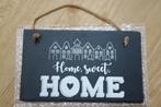 Leisteen bordje - Home Sweet Home, Huis en Inrichting, Woonaccessoires | Tekstborden en Spreuken, Ophalen of Verzenden, Nieuw
