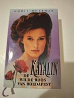 Katalin - De Wilde Roos van Boedapest, Boeken, Ophalen of Verzenden, Gelezen, Doris Mortman