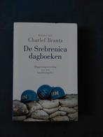 De Srebrenica dagboeken - Charlef Brantz, Gelezen, Ophalen of Verzenden, Charlef Brantz, 1945 tot heden
