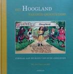 Het Hoogland van onze grootouders (nieuw), Ophalen of Verzenden, 20e eeuw of later, Nieuw, Drs. Jan Carel van Dijk