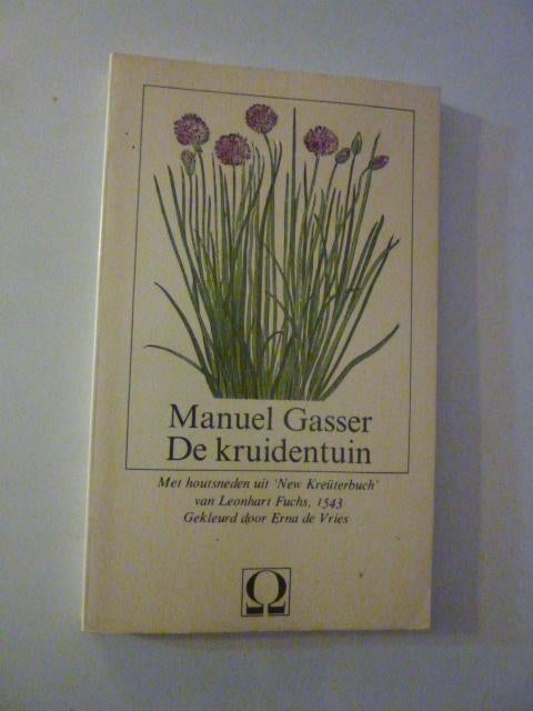 Manuel Gasser - De kruidentuin, Ophalen of Verzenden, Zo goed als nieuw