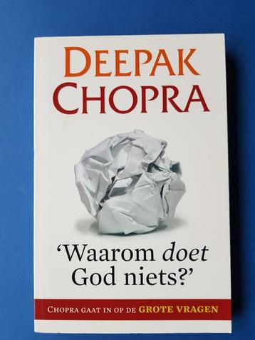Waarom doet God niets? - Deepak Chopra beschikbaar voor biedingen