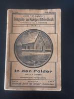 Boekje uit 1917: In den Polder door A. F. Cremer, Antiek en Kunst, Antiek | Boeken en Bijbels, Ophalen of Verzenden, A. F. Cremer
