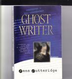 Gutteridge, Rene - Ghostwriter, Europa overig, Ophalen of Verzenden, Zo goed als nieuw, Gutteridge, Rene