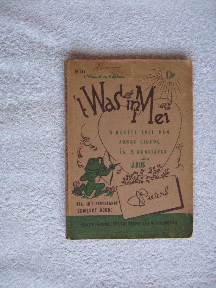 J.Bus/C.Pieters- Toneelfonds Festa 't Was in Mei -toneelspel, Boeken, Kunst en Cultuur | Dans en Theater, Gelezen, Ophalen of Verzenden