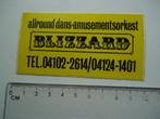 sticker oud BLIZZARD band orkest muziek nuland retro dans, Verzamelen, Stickers, Verzenden, Zo goed als nieuw, Bedrijf of Vereniging