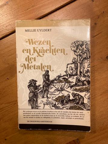 Wezen en krachten der metalen - Mellie Uyldert beschikbaar voor biedingen