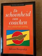 Hoogendijk - De schoonheid van coachen, Ophalen of Verzenden, Zo goed als nieuw