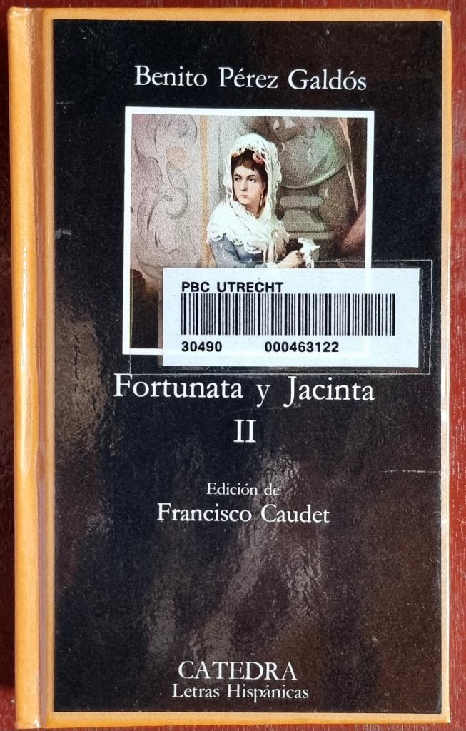 Fortunata y Jacinta II - Benito Perez Galdos - IZGST, Ophalen of Verzenden, Zo goed als nieuw, Benito Perez Galdos