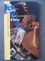 Elmo   van Veronica Hazelhoff, Gelezen, Ophalen of Verzenden, Fictie, Veronica Hazelhoff