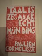 Taal is zeg maar echt mijn ding - Paulien Cornelisse, Boeken, Ophalen of Verzenden, Gelezen, Nederland
