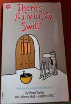 1979 There's a Fly in My Swill by Johnny Hart Brant Parker, Ophalen of Verzenden, Zo goed als nieuw