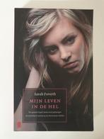 Mijn Leven in de Hel - Sarah Forsyth, Boeken, Ophalen of Verzenden, Gelezen, Sarah Forsyth