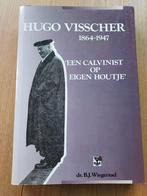 Hugo Visscher - Een Calvinist op Eigen Houtje, Ophalen of Verzenden, Gelezen, B.J. Wiegeraad, Religie