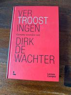 Vertroostingen Gewone woorden van Dirk De Wachter, Boeken, Ophalen of Verzenden, Zo goed als nieuw, Ontwikkelingspsychologie