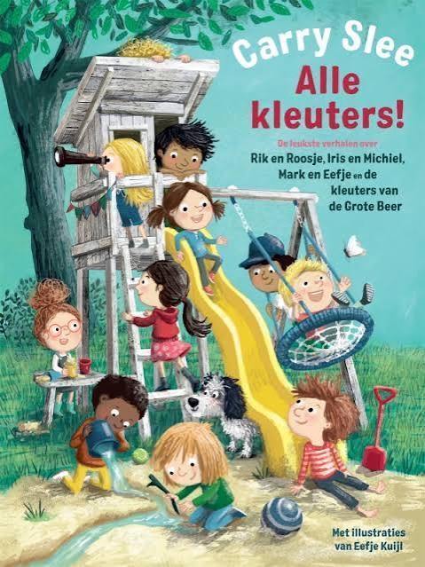 Alle kleuters! - Carry Slee, Boeken, Kinderboeken | Kleuters, Zo goed als nieuw, Fictie algemeen, 5 of 6 jaar, Jongen of Meisje