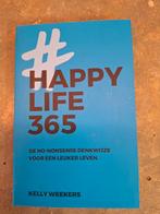 Kelly Weekers - Happy Life 365, Ophalen of Verzenden, Kelly Weekers, Zo goed als nieuw