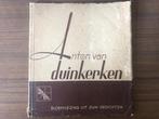 Boek: Bloemlezing uit zijn gedichten - Anton van Duinkerken, Boeken, Ophalen of Verzenden