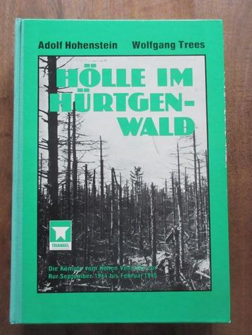 HOLLE im HURTGENWALD Kampf Sept 1944 bis Feb 1945  beschikbaar voor biedingen