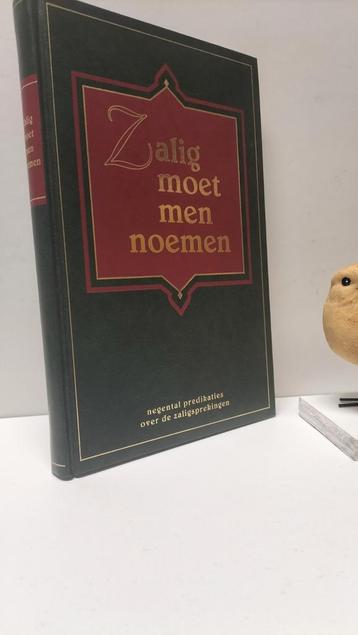 Jongste, Ds. C. de e.a ;  Zalig moet men noemen  beschikbaar voor biedingen