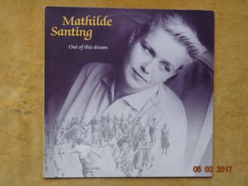 Mathilde Santing - Out of this dream   (LP) beschikbaar voor biedingen