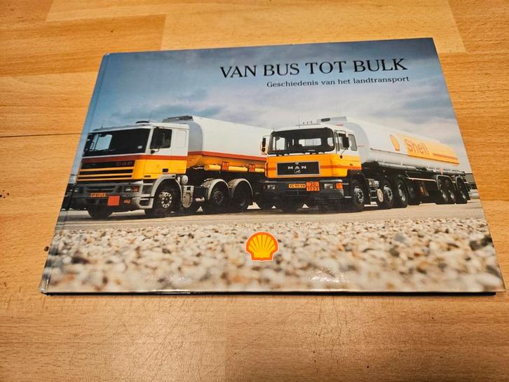 Van bus tot bulk SHELL -zeldzaam-, Boeken, Vervoer en Transport, Zo goed als nieuw, Ophalen of Verzenden