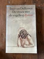 De vrouw met de vogelkop - Inez van Dullemen, Ophalen of Verzenden, Gelezen, Nederland