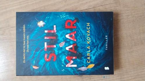 Carla Kovach - Stil maar, Boeken, Thrillers, Zo goed als nieuw, Nederland, Ophalen of Verzenden