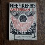 Welkom, Vreemdeling Heemkennis Amsterdam toerisme overlast?, Ophalen of Verzenden, Gelezen, P.J. Mijksenaar