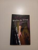 Fout - Mel Wallis de Vries jeugdthriller, Gelezen, Ophalen of Verzenden, Mel Wallis de Vries, Fictie