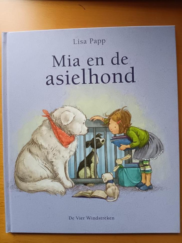 Mia en de asielhond, Boeken, Kinderboeken | Kleuters, Nieuw, Fictie algemeen, Ophalen of Verzenden