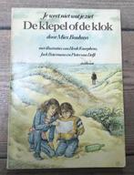 Mies Bouhuys, de klepel of de klok: je weet niet wat je ziet, Boeken, Kinderboeken | Jeugd | onder 10 jaar, Ophalen of Verzenden