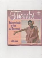 7" Single Thembi - Take me back to the old Transvaal, Ophalen of Verzenden, Zo goed als nieuw