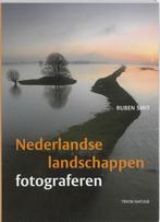 Ruben Smit - Nederlandse landschappen fotograferen TIRION Na, Ophalen of Verzenden, Zo goed als nieuw, Fotografen