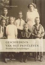 Geschiedenis van het priveleven bronnen en benaderingen, Gelezen, Maatschappij en Samenleving, Ophalen of Verzenden, Nederland