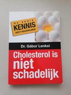 Cholesterol is niet schadelijk - Dr. Gábor Lenkei, Ophalen of Verzenden, Gelezen, Gezondheid en Conditie, Dr. Gábor Lenkei