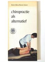 Robert Blom Chiropractie als alternatief, Nieuw, Verzenden