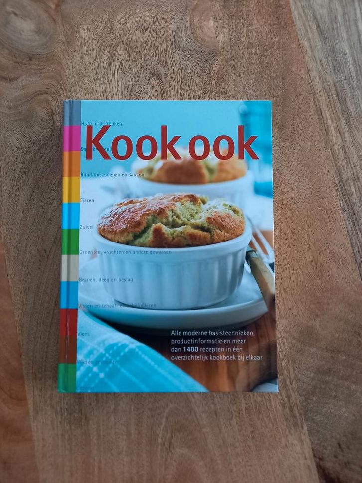 Kook ook, Boeken, Kookboeken, Nieuw, Voorgerechten en Soepen, Hoofdgerechten, Taart, Gebak en Desserts, Gezond koken, Ophalen of Verzenden