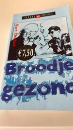 Broodje gezond- Bart Chabot, Ophalen of Verzenden, Gelezen, Bart Chabot
