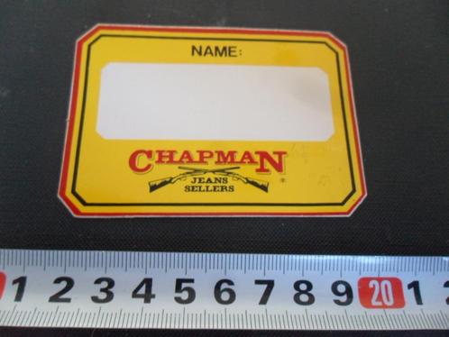 sticker CHAPMAN Jeans Sellers *, Verzamelen, Stickers, Zo goed als nieuw, Bedrijf of Vereniging, Ophalen