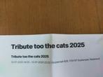 Ticket tribute too the cats 2025, Eén persoon, Juli
